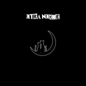 Otra Noche