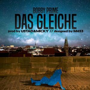 Das Gleiche (feat. Ustad Helios) [Explicit]