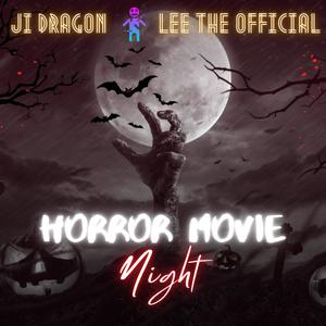 HORROR MOVIE (feat. Lee The Official) [Explicit]