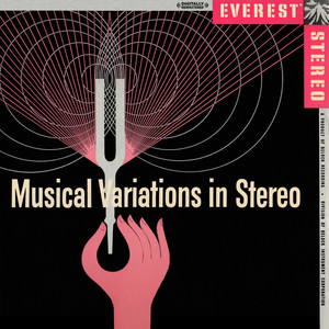 Musical Variations In Stereo (Digitally Remastered)