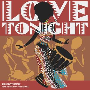 Love Tonight (feat. Chris King7 & Bree Famina)