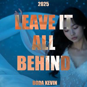 Leave It All Behind