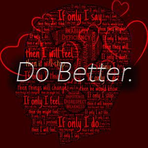 Do Better (Explicit)
