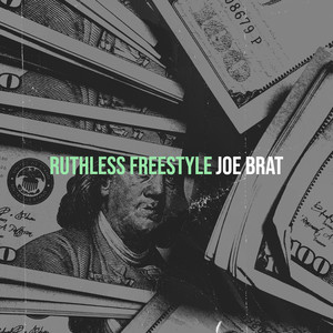 Ruthless - Freestyle (Explicit)