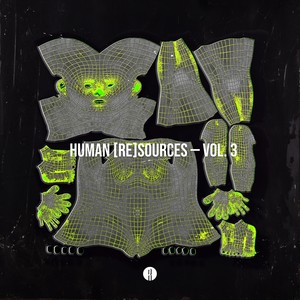 Human (Re) Sources, Vol. 3