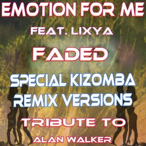 Faded (Special Kizomba Remix)