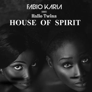 HOUSE OF SPIRIT