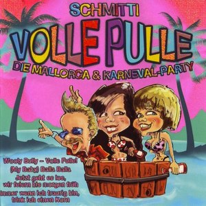 Volle Pulle (Die Mallorca und Karnevalparty)