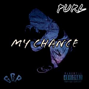 Purl-My Chance (Explicit)