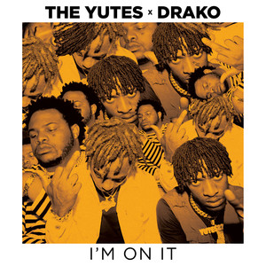 I'm on It (Explicit)