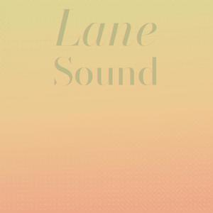 Lane Sound