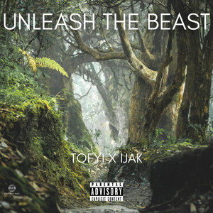 Unleash The Beast (Explicit)