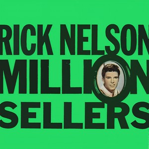 Rick Nelson - Right By My Side