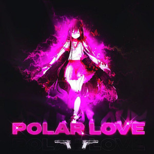 Polar Love (Explicit)