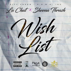 Wishlist (feat. La Chat)