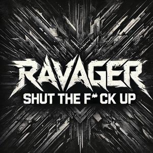 Shut The **** Up (Extended Mix|Explicit)