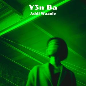 Y3n Ba (Explicit)