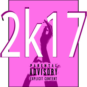 2k17 (Explicit)