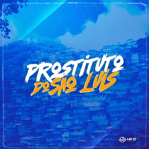 Prostituto do Sao Luis (Explicit)