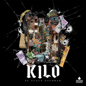 Kilo (Explicit)