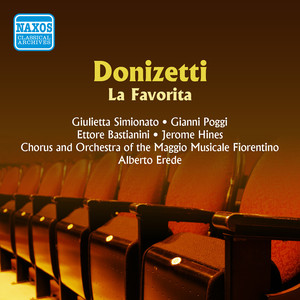 DONIZETTI: Favorita (La) [Maggio Musicale Fiorentino] [1955]