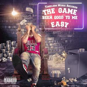 The Game Been Good To Me (Explicit)