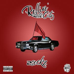 Rollin' Through the City (Explicit)
