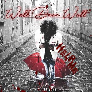 WalkDownWalt (Explicit)