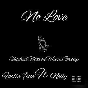 No Love (Explicit)