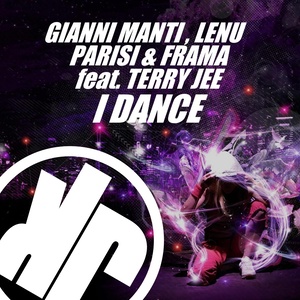 I Dance (Deejay House Project & Daniele Passa Remix)
