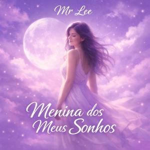 Menina dos meus sonhos