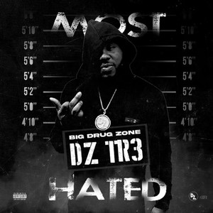 Most Hated (Explicit)