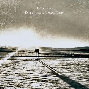 Everything Is Always Ending