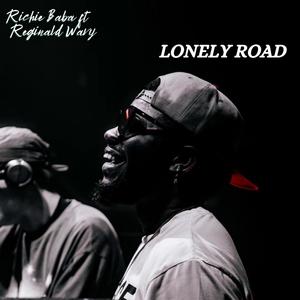 Lonely Road (feat. Reginald Wavy) (Explicit)