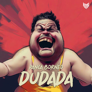 DUDADA (Explicit)