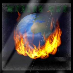 World's Mad(feat. J.Kuo) (Explicit)