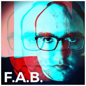 F.A.B. (Explicit)