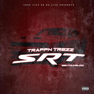 SRT (feat. EBK Young Joc) [Explicit]