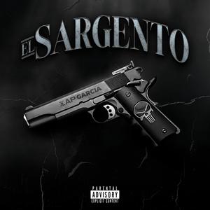 El Sargento (Explicit)