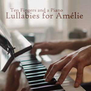 Lullabies for Amélie