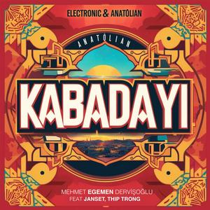 Kabadayı (feat. Janset & Thip Trong)