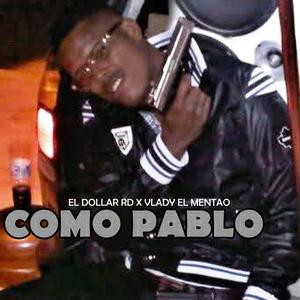COMO PABLO (Explicit)