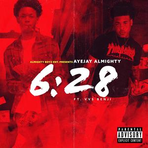 6:28 (feat. VVS Benji) [Explicit]