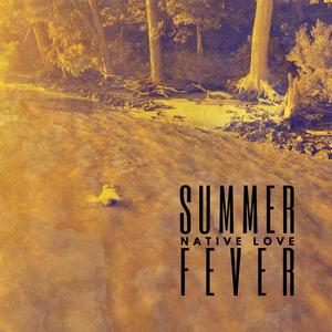 Summer Fever (Explicit)