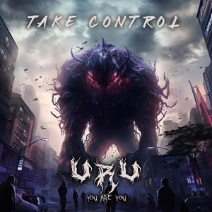 TAKE CONTROL (Explicit)