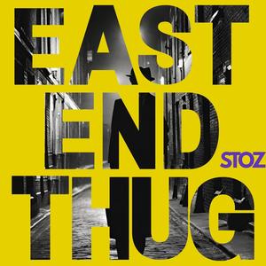 East End Thug (Explicit)