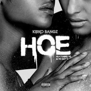 Hoe (feat. YG & Yo Gotti) - Single