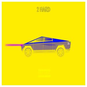 2 Hard(feat. Aj Henny) (Explicit)