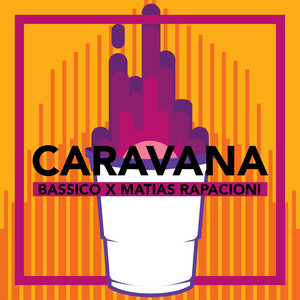 Caravana (Explicit)