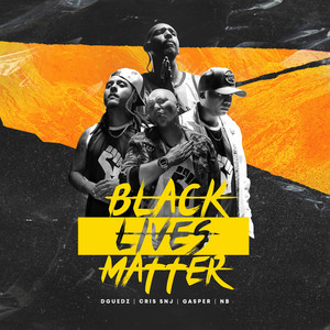 Black Lives Matter (Explicit)